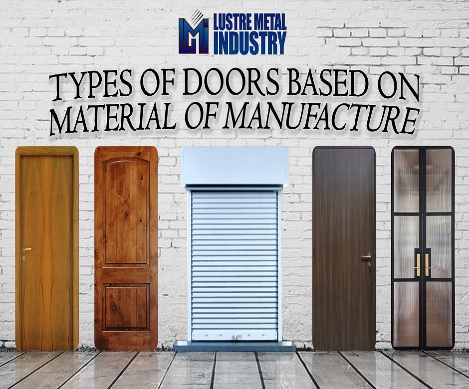 Types of Door Based On Material of Manufacture